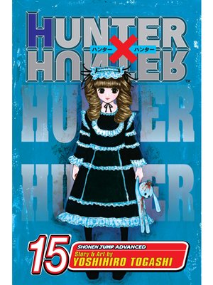 cover image of Hunter x Hunter, Volume 15